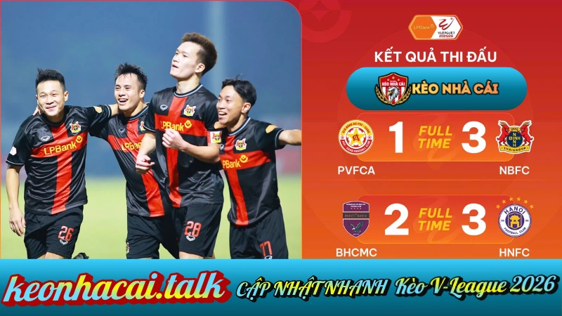 Vì sao nên soi kèo V-League tại keonhacai.talk?