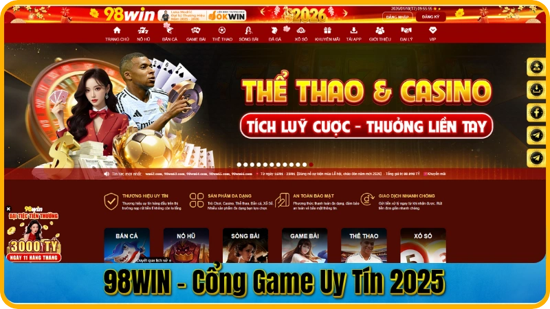 98WIN - giao diện nhà cái, khuyến mãi và các sảnh thể thao, casino, e-sport